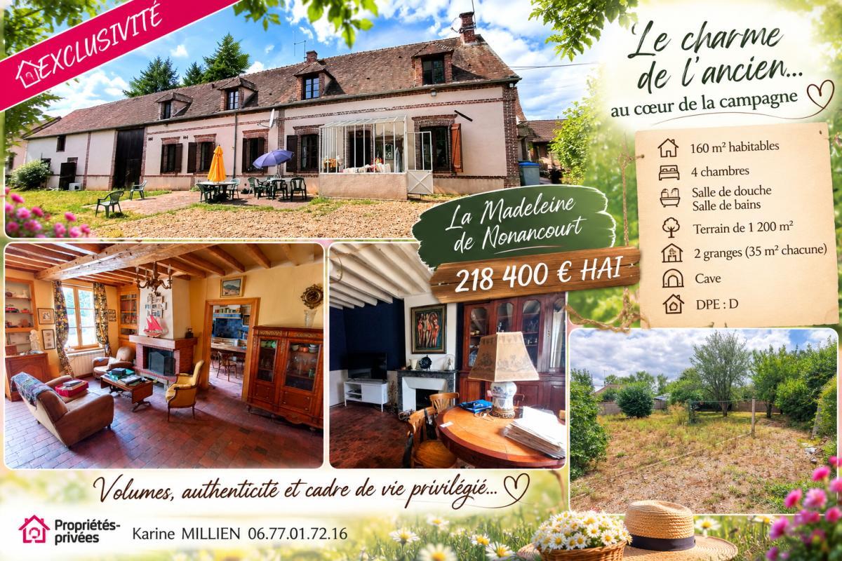 LA MADELEINE DE NONANCOURT 27320 Maison individuelle - 1 étage - 4/5 chambres - 2 granges - Cabanon de jardin - Terrain - 218 400 HAI