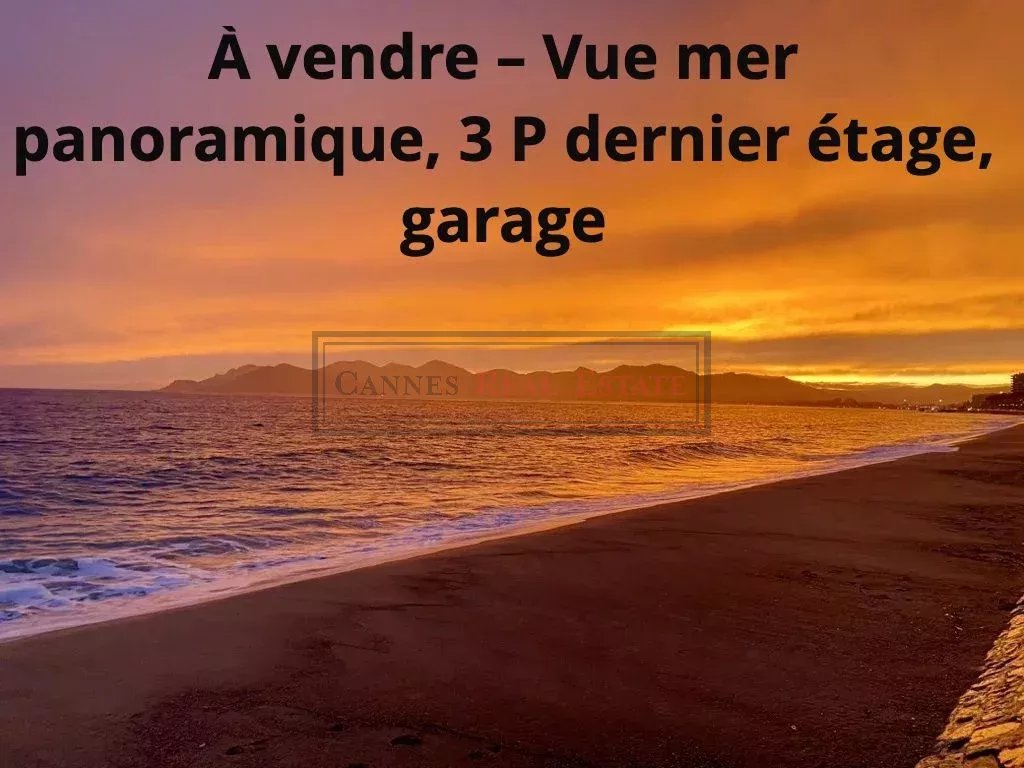À vendre – Vue mer panoramique, dernier étage