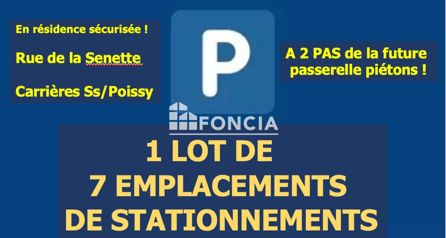 EXCLUSIVITÉ INVESTISSEURS– PROCHE GARE DE POISSY, LOT DE 7 EMPLACEMENTS DE PARKINGS EN SOUS-SOL (Rendement jusqu'à 6,55 %)